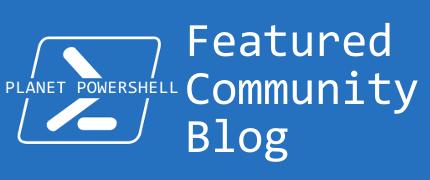 Featured on Planet PowerShell badge